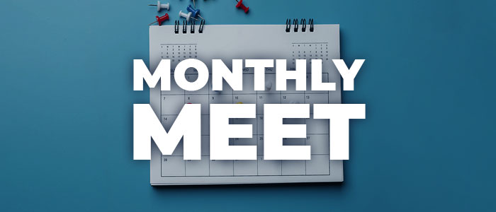 Monthly Meet