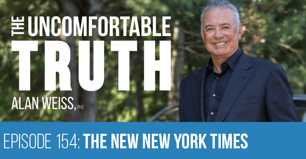 Episode 154: The New New York Times - Alan Weiss