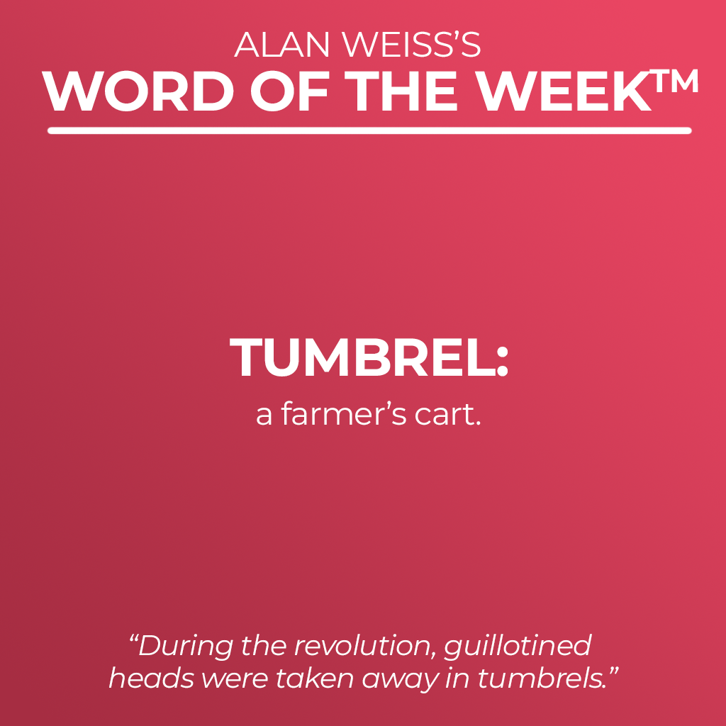 Word of the Week - Tumbrel