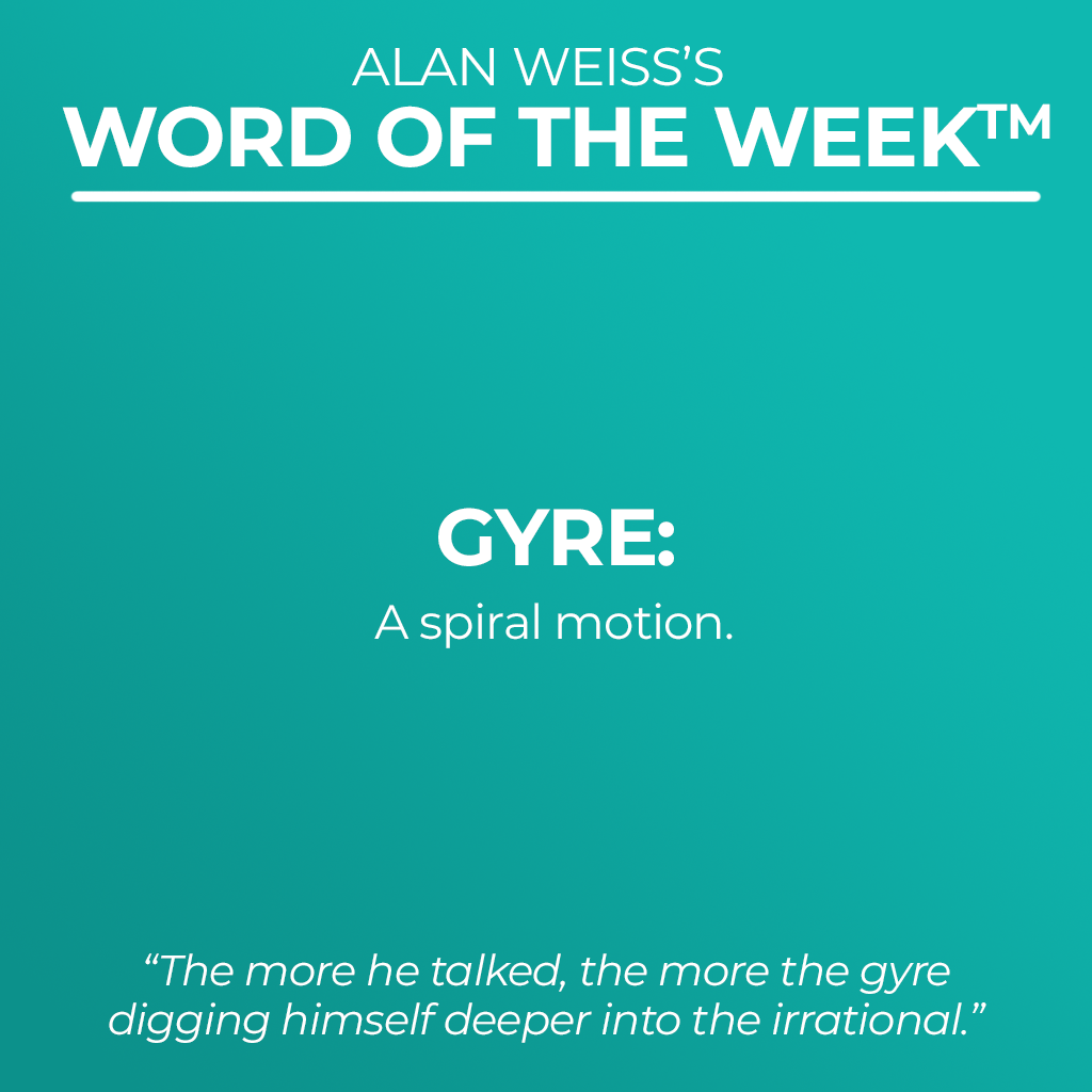 Word Of The Week - GYRE